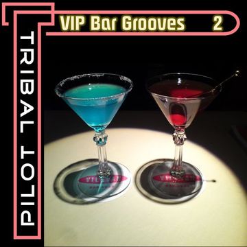 VIP Bar Grooves 2