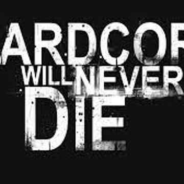 HARDCORE WILL NEVER DIE