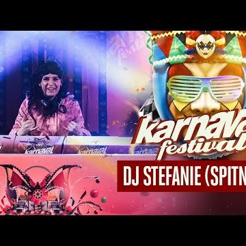 Karnaval Festival 2021 - Dj Stefanie (Spitnoise)