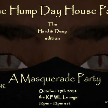 Hump Day House Party 10.29.14 (The Hard and Deep Edition)