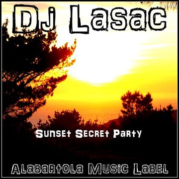 Dj Lasac Sunset Secret Party