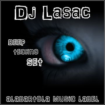 Dj Lasac DeeP Techno Set