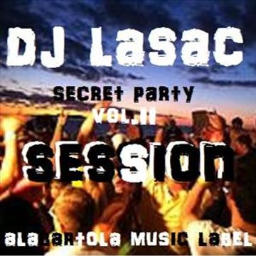 dj lasac the secret party vol.II