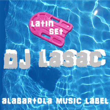 dj lasac latin set
