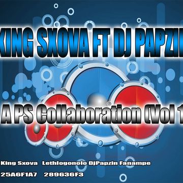 King Sxova & DJ Papzin   A PS Collaboration (Vol. 1)