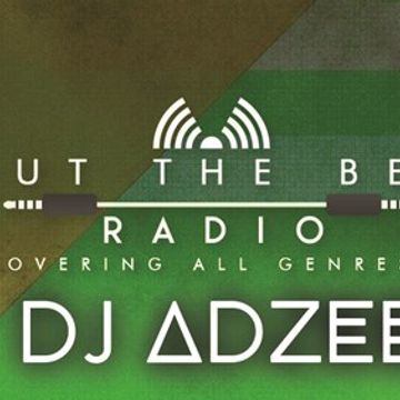 About The Beats Radio DJ Adzee guest mix