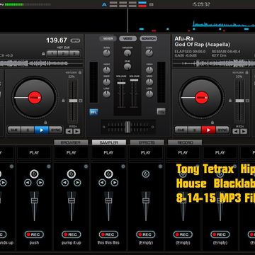 Tony Tetrax  Hip Hop and House  Blacklabel Mix 8 14 15