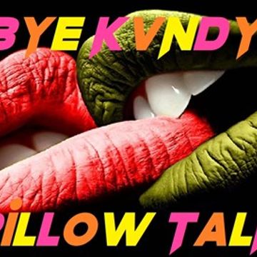 💋  PILLOW TALK VOL 1 💋 