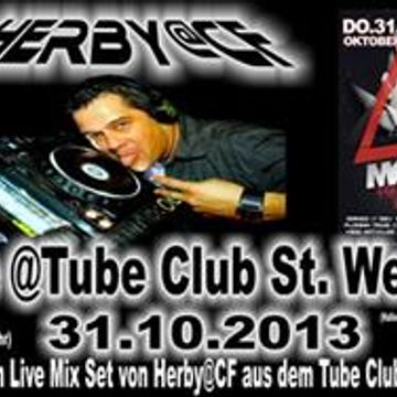 Herby@CF   Live @Tube Club St.Wendel (Halloween Killers mit Dj Moguai)31.10.2013