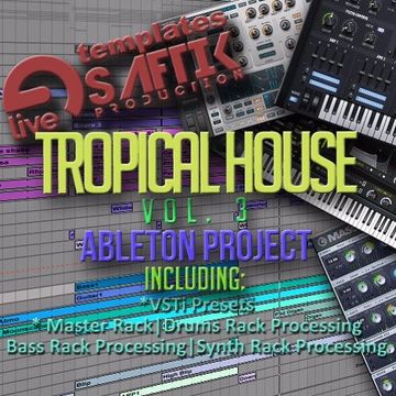 Ableton Template - Tropical House Vol 3 - Click BUY to Download the template