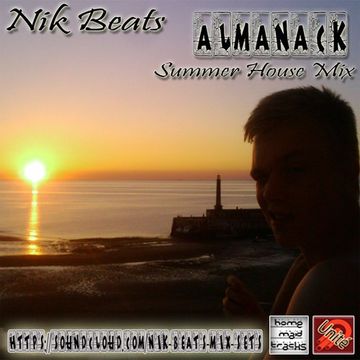 Nik Beats   Almanack   Summer House Mix