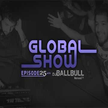 DJ Ballbull   GlobalShow 25