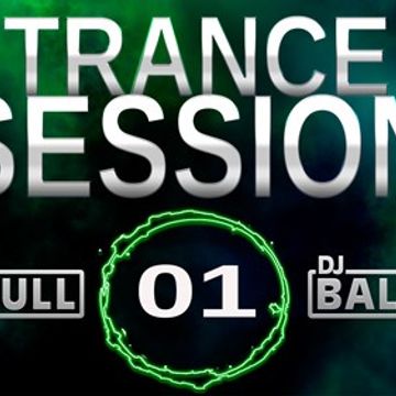 Trance Session  #01