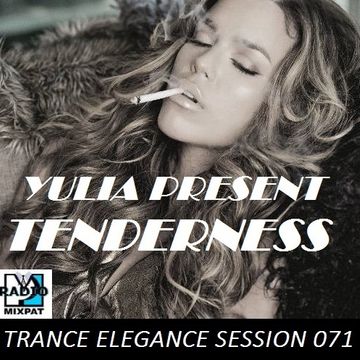 Trance Elegance Session 071- Tenderness