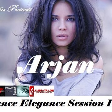 Trance Elegance Session 109   Arjan