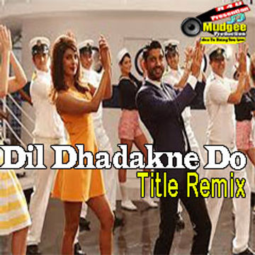  Dil Dhadakne Do | Official "Dil Dhadakne Do" | Djavis & Rowdy | (ft.Farhan Akhtar)