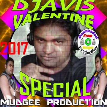 2017 Valentine Special By Djavis Remix