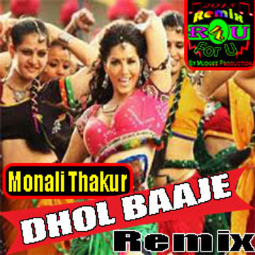  Ek Paheli Leela | Exclusive "Dhol Baaje " Remix |Djavis & Rowdy|(Monali Thakur)