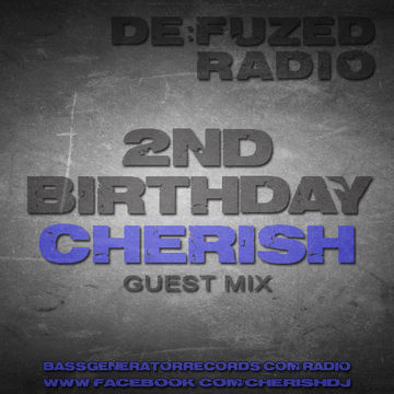 Cherish DeFuzed Radio Show Jan 2016 with drops