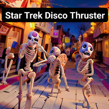 Star Trek Disco Thruster