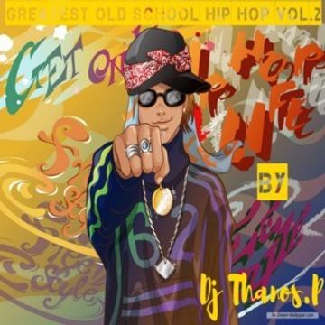 Greatest  Old  School  Hip  Hop Vol. 2  Dj Thanos.P Mix