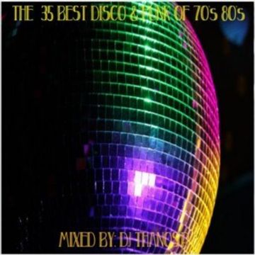 The  35 Best  Of  70's  80's  Soul  Disco   Funk  Vol.2 Mixed  Dj Thanos.P