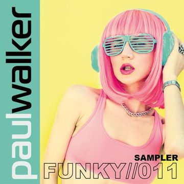 Funky Sessions #011 30 minute Sampler