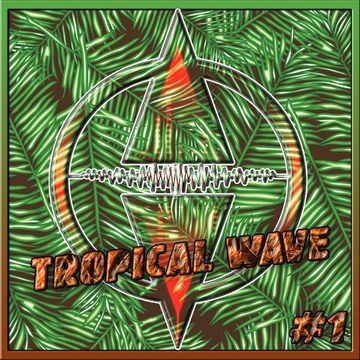 Tropical Wave #1