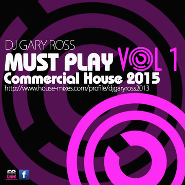 My Must Play Commercial House - Vol 1 2015