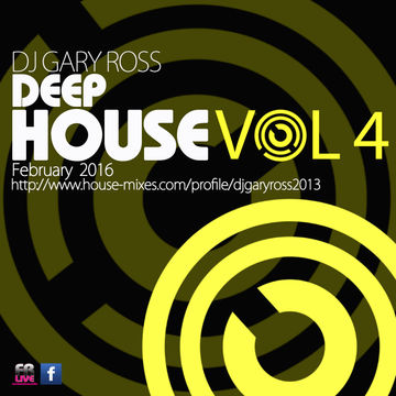 My Top Deep House Vol 4 - February 2016 