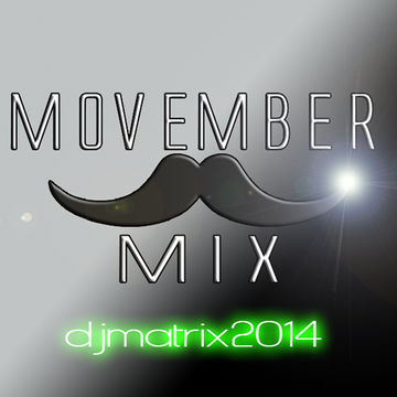 MOVEMBER MIX 2019