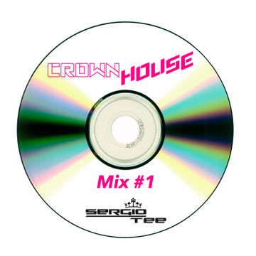 CROWN HOUSE Mix 1