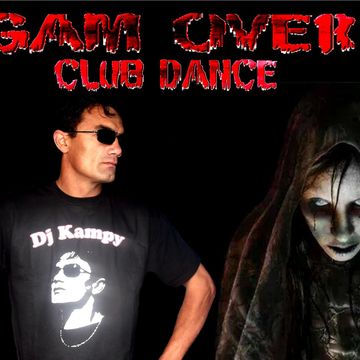 Dj Kampy-Game Over (2014.08.20. HUNGARY DANCE PARTY.)