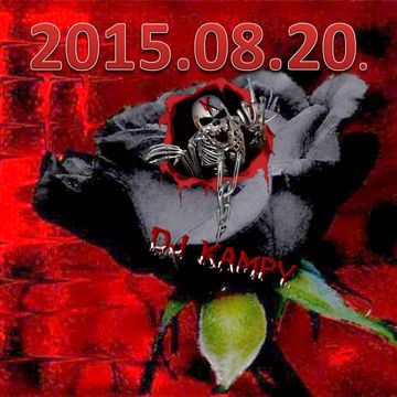 Dj Kampy 2015.08.20.