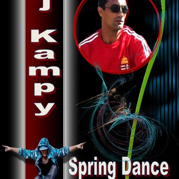 Dj Kampy Spring Dance(Tavaszi Tánc)