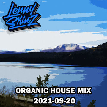 Organic House Mix 2021-09-20 (DL in Description)