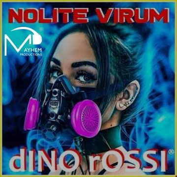 NOLITE VIRUM by dINOrOSSI