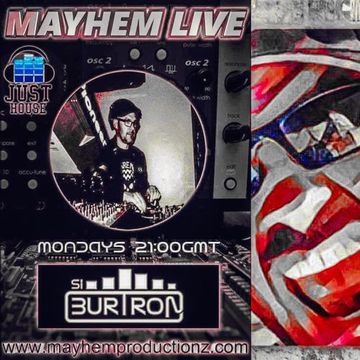 Si Burtron Mixed Up Mondays 22.05.17 Mayhem Live 108FM