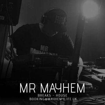 MR MAYHEM..  MAYHEM4LIFE