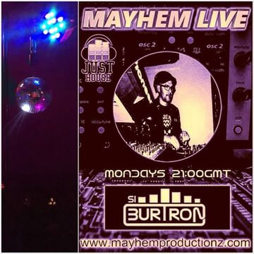 Si Burtrons Mixed Up Mondays 3rd July 2017 Mayhem Live