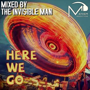 The Invisible Man Mix - Here We Go