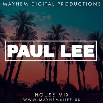 PAUL LEE House Mix