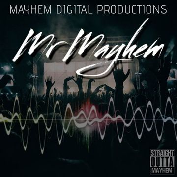 Mr Mayhem Mix