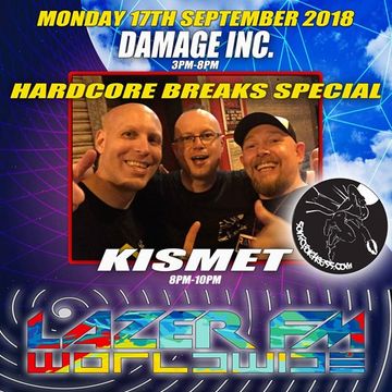 Damage Inc. Hardcore Breaks Special,September 2018   Lazer FM   (Epic 5 Hour Show)