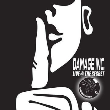 Damage Inc. Live @ The Secret,Hidden,Manchester,Saturday 25th August 2018