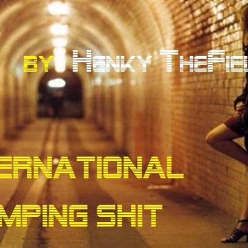 International Pimping Shit