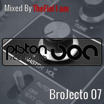 BroJecto 07 mixed By TheFiel I am