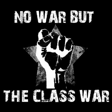 Not War But a Class War