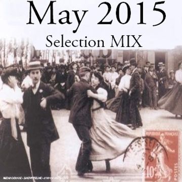 May 2015 Selection
