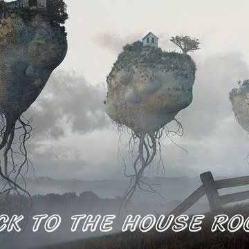 Back 2 the House Roots